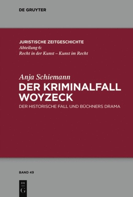Anja Schiemann - Der Kriminalfall Woyzeck, E-bok