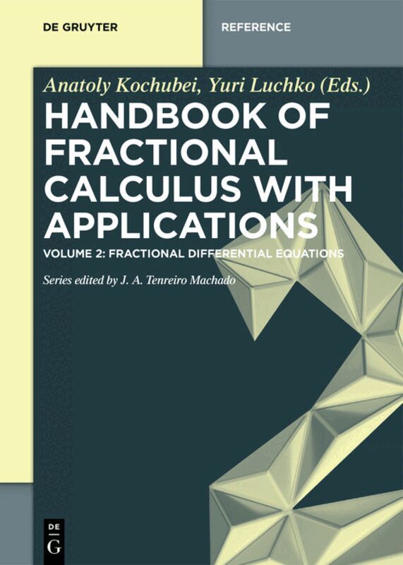 Anatoly Kochubei, Yuri Luchko - Fractional Differential Equations, Inbunden