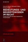 Bedeutungs- und Begriffswissen im Recht
