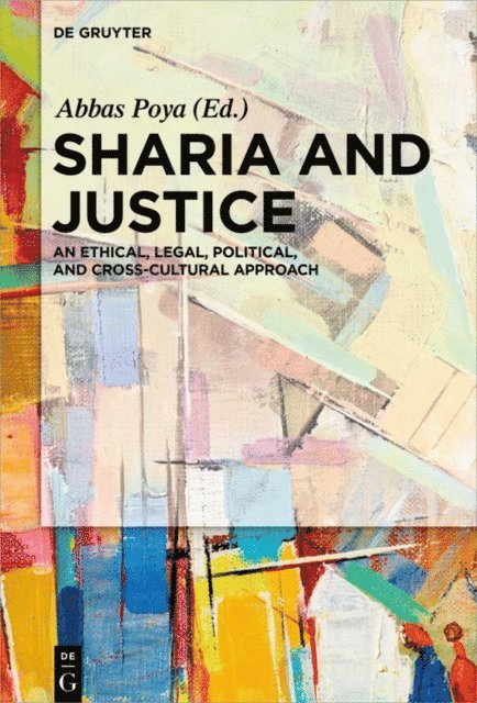 Abbas Poya - Sharia and Justice, E-bok