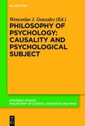 Philosophy of Psychology: Causality and Psychological Subject