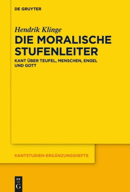 Hendrik Klinge - Die moralische Stufenleiter, E-bok
