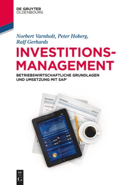 Stefan Wilms, Ralf Gerhards, Peter Hoberg, Norbert Varnholt - Investitionsmanagement, E-bok