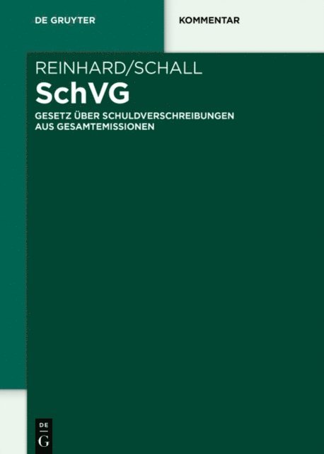 Alexander Schall, Thorsten Reinhard, Jonathan Simon, Julian Schulze de la Cruz, Thomas Hoffmann, Kai Birke, Alexander Schall, Thorsten Reinhard - SchVG, E-bok