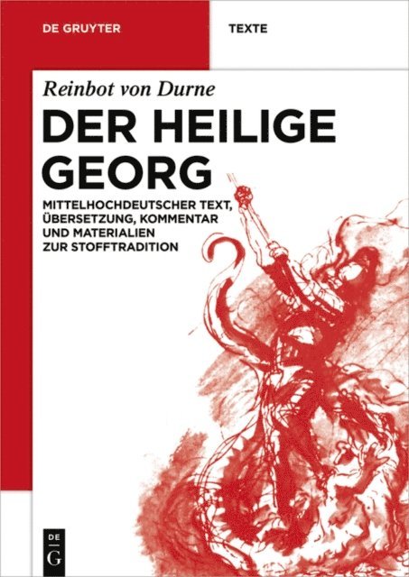 Reinbot von Durne, Michael R. Ott, Astrid Lembke, Christian Buhr - Der Heilige Georg, E-bok