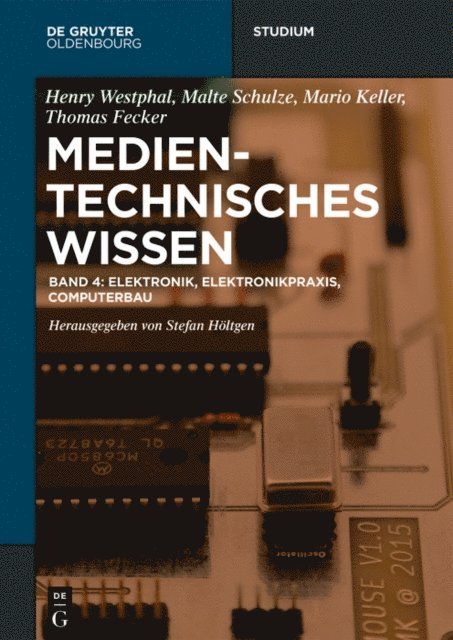 Stefan Holtgen - Elektronik, Elektronikpraxis, Computerbau, E-bok