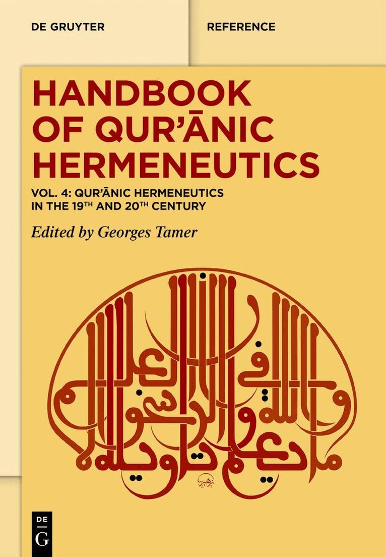 Georges Tamer - Qurʾānic Hermeneutics in the 19th and 20th Century, E-bok