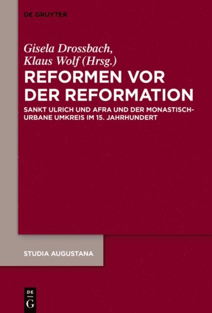 Klaus Wolf, Gisela Drossbach - Reformen vor der Reformation, E-bok