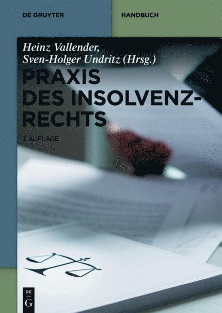 Sven-Holger Undritz, Heinz Vallender - Praxis des Insolvenzrechts, E-bok