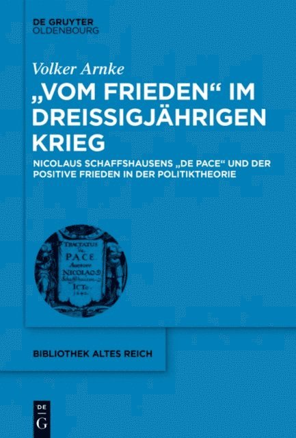Volker Arnke - "Vom Frieden" im Dreißigjährigen Krieg, E-bok
