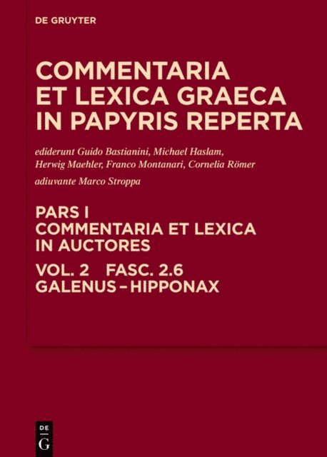 Cornelia Romer, Franco Montanari, Fausto Montana, Herwig Maehler, Michael Haslam, Daniela Colomo, Guido Bastianini - Galenus - Hipponax, E-bok