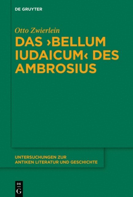 Otto Zwierlein - Das ›Bellum Iudaicum‹ des Ambrosius, E-bok