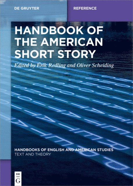 Oliver Scheiding, Erik Redling - Handbook of the American Short Story, E-bok