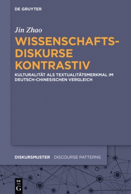 Jin Zhao - Wissenschaftsdiskurse kontrastiv, E-bok