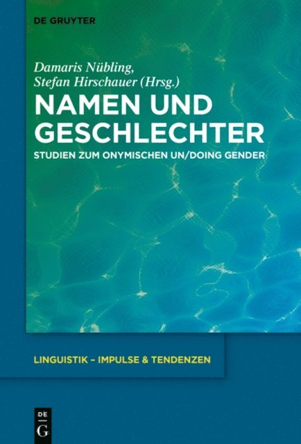 Stefan Hirschauer, Damaris Nubling - Namen und Geschlechter, E-bok