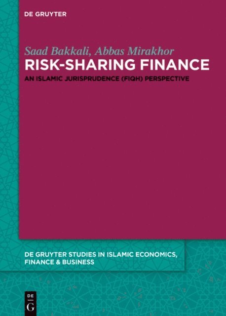 Abbas Mirakhor, Saad Bakkali - Risk-Sharing Finance, E-bok