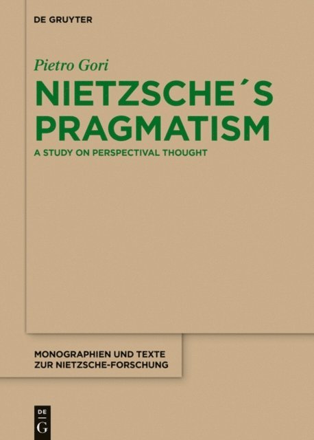Pietro Gori - Nietzsche's Pragmatism, E-bok