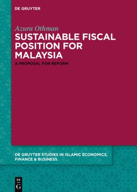 Azura Othman - Towards a Sustainable Fiscal Position for Malaysia, E-bok