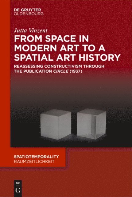 Jutta Vinzent - From Space in Modern Art to a Spatial Art History, E-bok