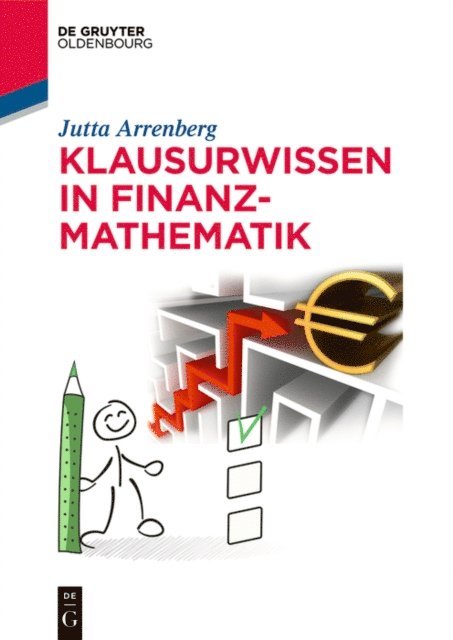 Jutta Arrenberg - Klausurwissen in Finanzmathematik, E-bok