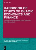 Handbook of Ethics of Islamic Economics and Finance