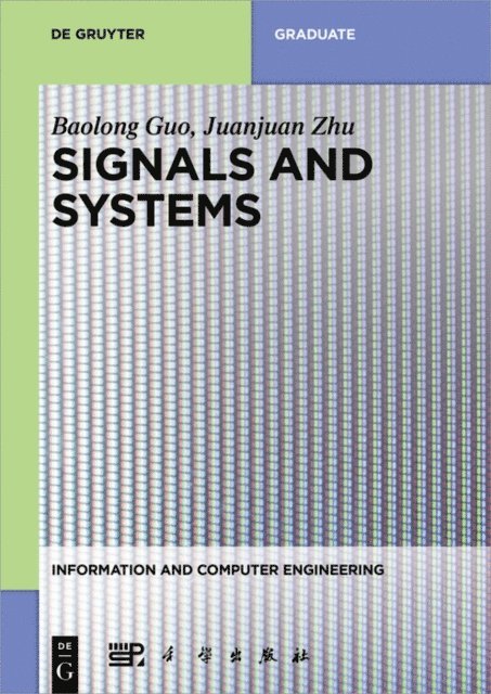 Juanjuan Zhu, Baolong Guo - Signals and Systems, E-bok