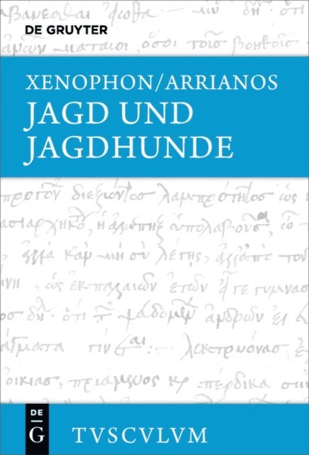 Arrianos, Xenophon, Kai Brodersen - Jagd und Jagdhunde, E-bok