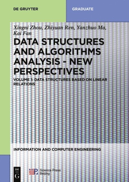 Xiang Ji, Kai Fan, Yanzhuo Ma, Zhiyuan Ren, Xingni Zhou - Data structures based on linear relations, E-bok