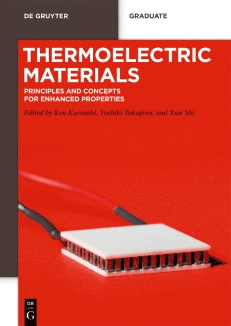 Xun Shi, Yoshiki Takagiwa, Ken Kurosaki - Thermoelectric Materials, E-bok