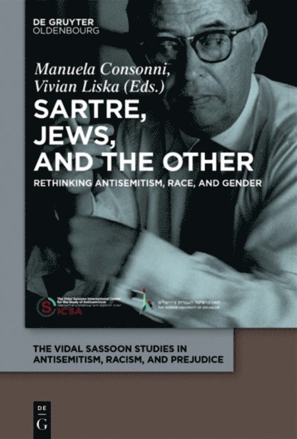 Vivian Liska, Manuela Consonni - Sartre, Jews, and the Other, E-bok