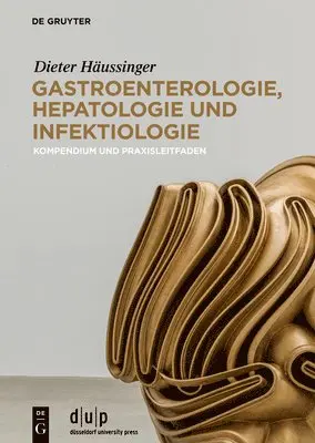 Dieter Häussinger - Gastroenterologie, Hepatologie Und Infektiologie, Inbunden. Tillgänglighet: Tillfälligt slut