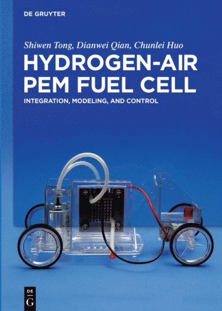 Chunlei Huo, Dianwei Qian, Shiwen Tong - Hydrogen-Air PEM Fuel Cell, E-bok
