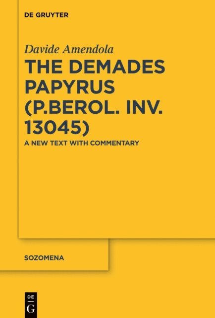 Davide Amendola - Demades Papyrus (P.Berol. inv. 13045), E-bok
