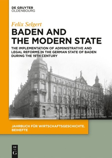 Felix Selgert - Baden and the Modern State, E-bok