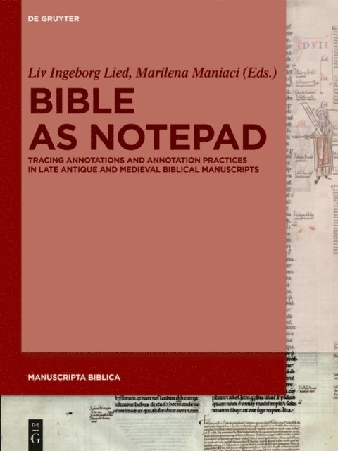 Marilena Maniaci, Liv Ingeborg Lied - Bible as Notepad, E-bok