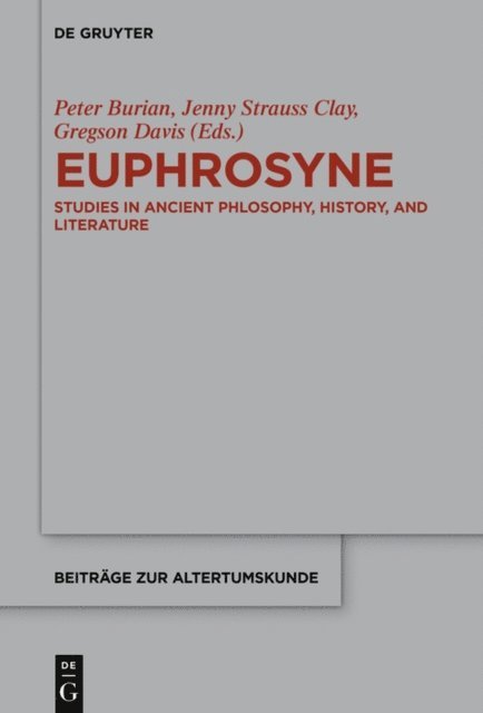 Gregson Davis, Jenny Strauss Clay, Peter Burian - Euphrosyne, E-bok