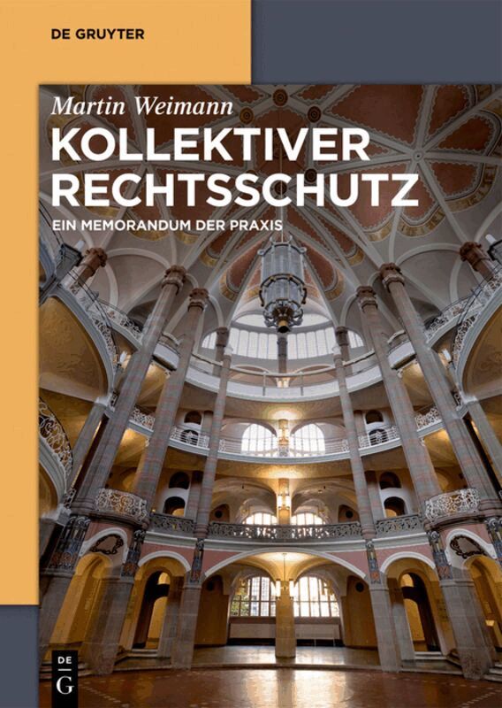 Martin Weimann - Kollektiver Rechtsschutz, Inbunden