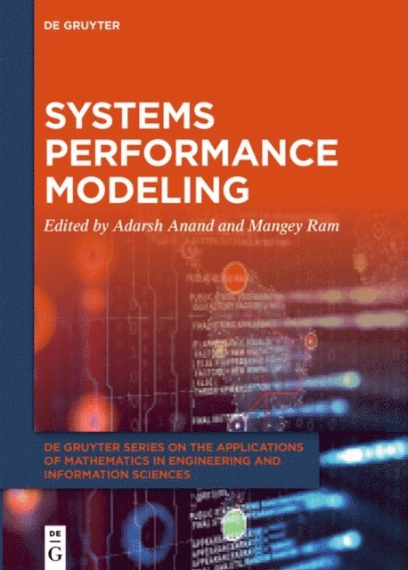 Mangey Ram, Adarsh Anand - Systems Performance Modeling, E-bok