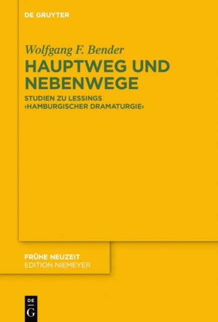 Wolfgang F. Bender - Hauptweg und Nebenwege, E-bok