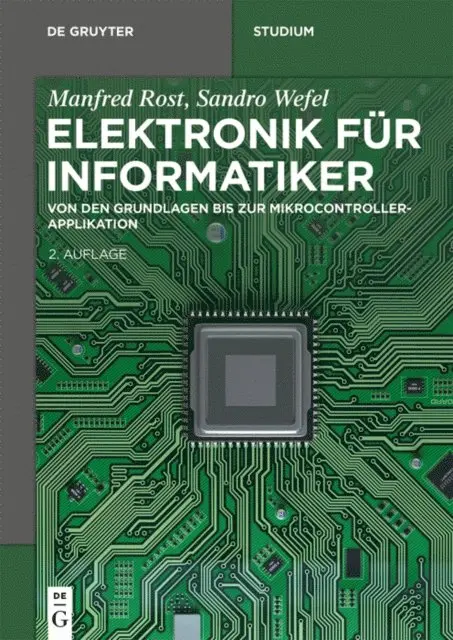 Sandro Wefel, Manfred Rost - Elektronik für Informatiker, E-bok. Tillgänglighet: Lägg i varukorg