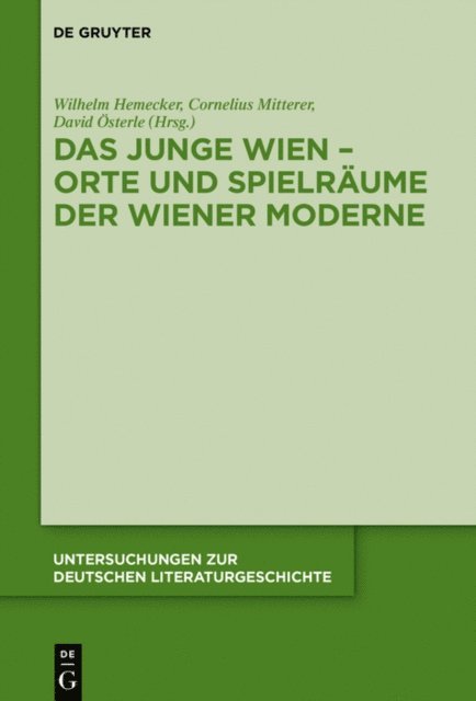 David Osterle, Cornelius Mitterer, Wilhelm Hemecker - Das Junge Wien – Orte und Spielräume der Wiener Moderne, E-bok
