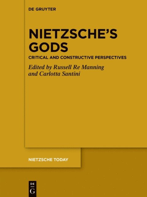 Carlotta Santini, Russell Re Manning - Nietzsche's Gods, E-bok