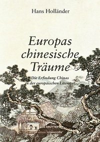Europas Chinesische Trume