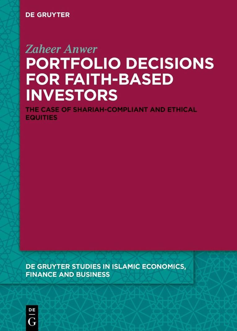 Zaheer Anwer - Portfolio Decisions for Faith-Based Investors, Inbunden. Tillgänglighet: Tillfälligt slut