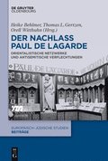 Der Nachlass Paul de Lagarde