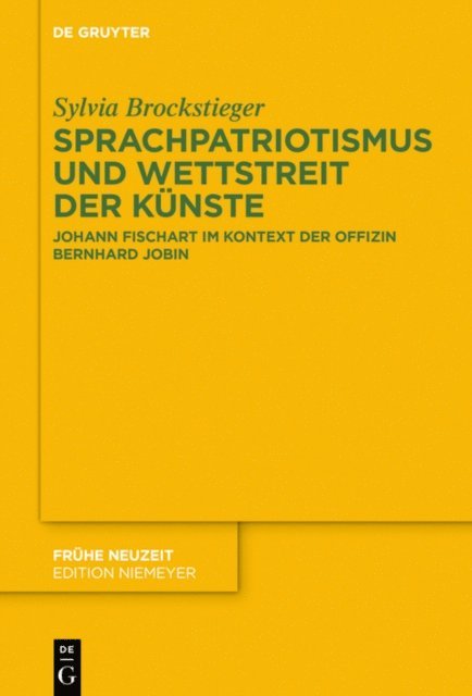 Sylvia Brockstieger - Sprachpatriotismus und Wettstreit der Künste, E-bok