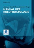 Manual der Koloproktologie