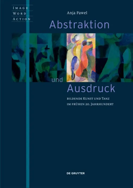 Anja Pawel - Abstraktion Und Ausdruck, Häftad. Tillgänglighet: Tillfälligt slut