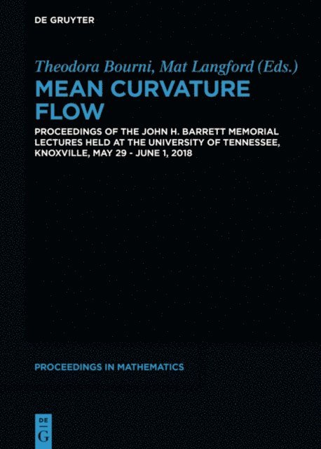 Mat Langford, Theodora Bourni - Mean Curvature Flow, E-bok