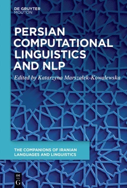 Katarzyna Marszalek-Kowalewska - Persian Computational Linguistics and NLP, E-bok